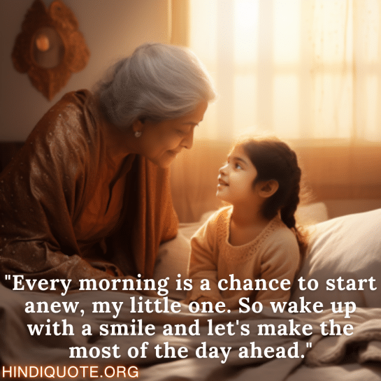 Top 10 Good Morning Quotes In English For Your Grandchild