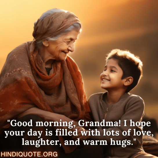 Top 10 Good Morning Quotes In English For Your Grandmother