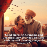Top 10 Good Morning Wishes For Grandparents
