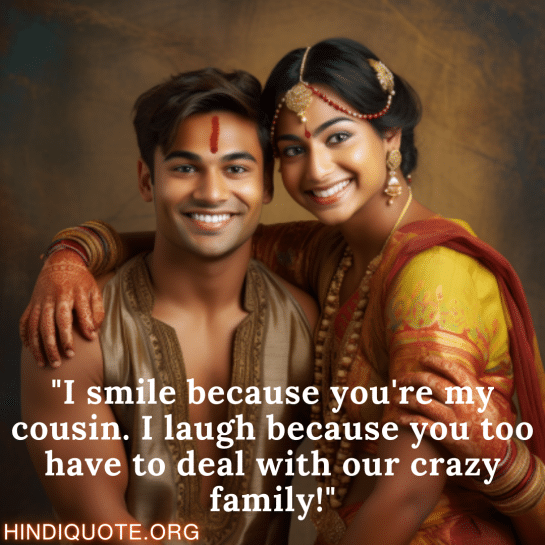 Top 12 Funny Quotes For Your Cousins