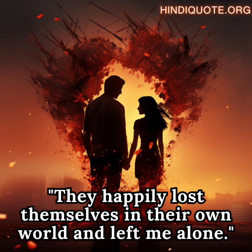 "They happily lost themselves in their own world and left me alone."