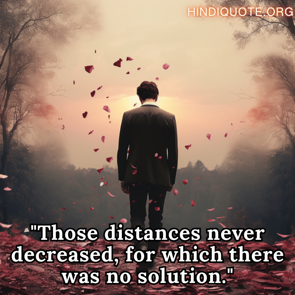"Those distances never decreased, for which there was no solution."