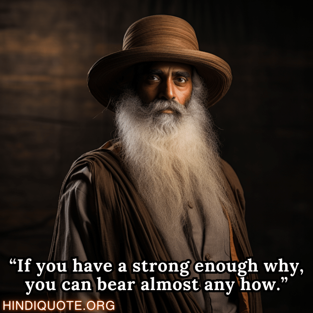Motivational Shayari In English “If you have a strong enough why, you can bear almost any how.” – Sadhguru 