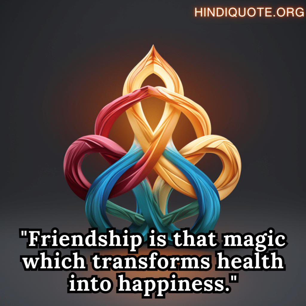 Best Friend Shayari In English "Friendship is that magic which transforms health into happiness."