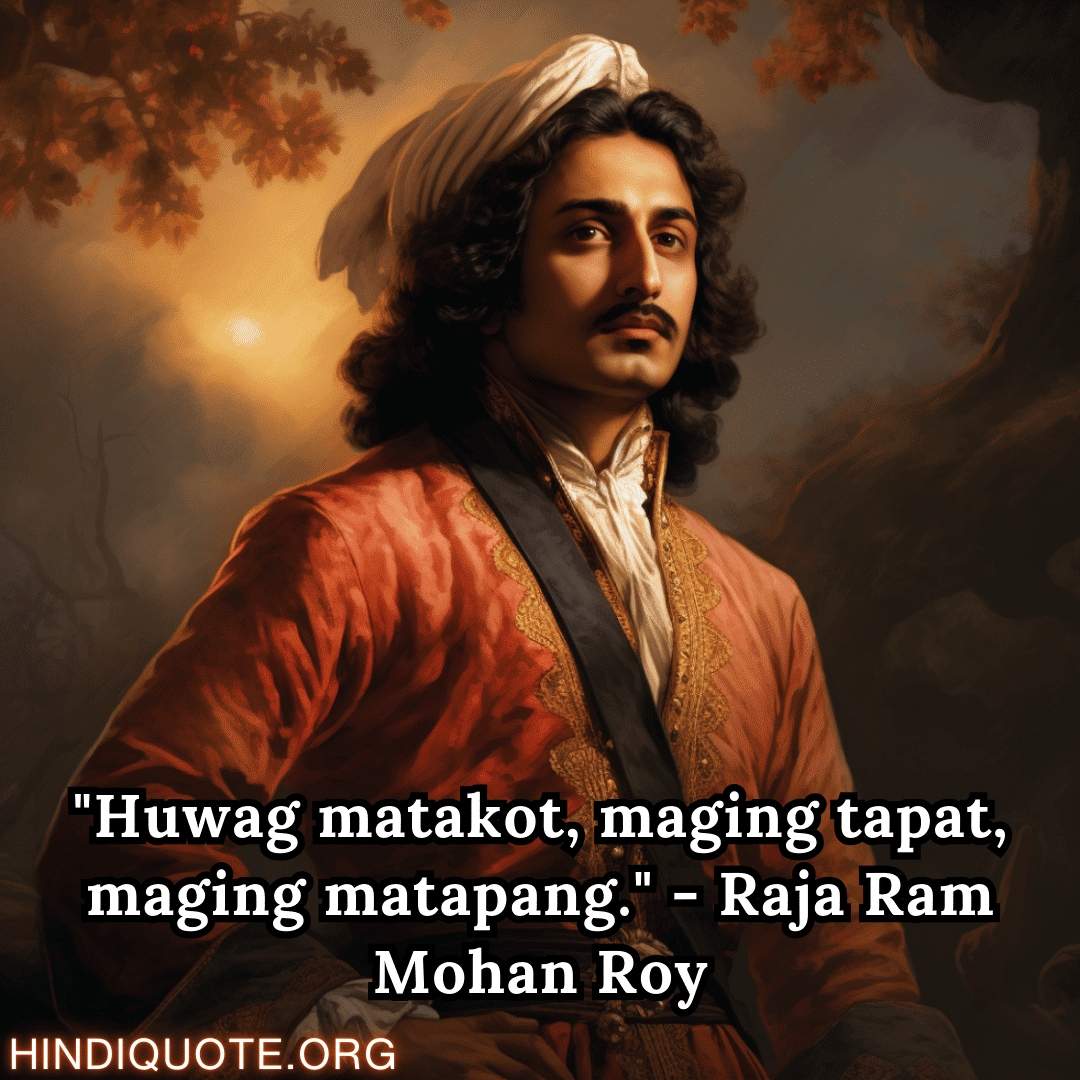 Top 10 Motivational Quotes In Tagalog By Raja Ram Mohan Roy Sampung ...