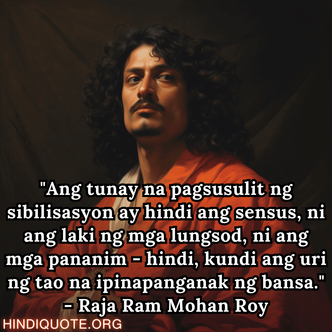 Top 10 Motivational Quotes In Tagalog By Raja Ram Mohan Roy Sampung ...
