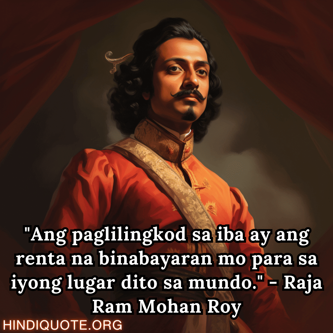 Top 10 Motivational Quotes In Tagalog By Raja Ram Mohan Roy Sampung ...