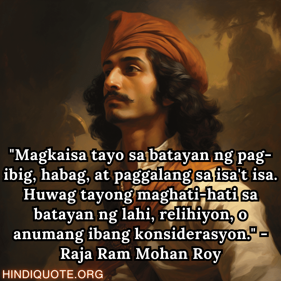 Top 10 Motivational Quotes In Tagalog By Raja Ram Mohan Roy Sampung ...