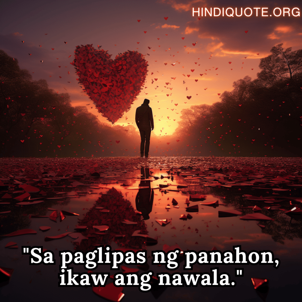 "Sa paglipas ng panahon, ikaw ang nawala."