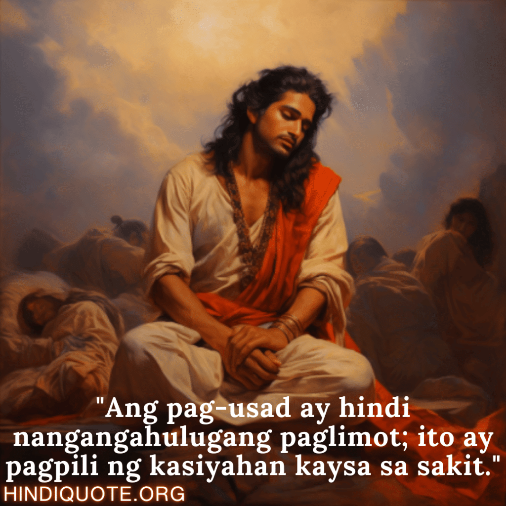 Break up Message In Tagalog On Moving On "Ang pag-usad ay hindi nangangahulugang paglimot; ito ay pagpili ng kasiyahan kaysa sa sakit."