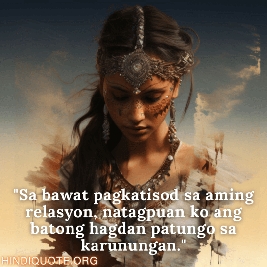 "Sa bawat pagkatisod sa aming relasyon, natagpuan ko ang batong hagdan patungo sa karunungan."
