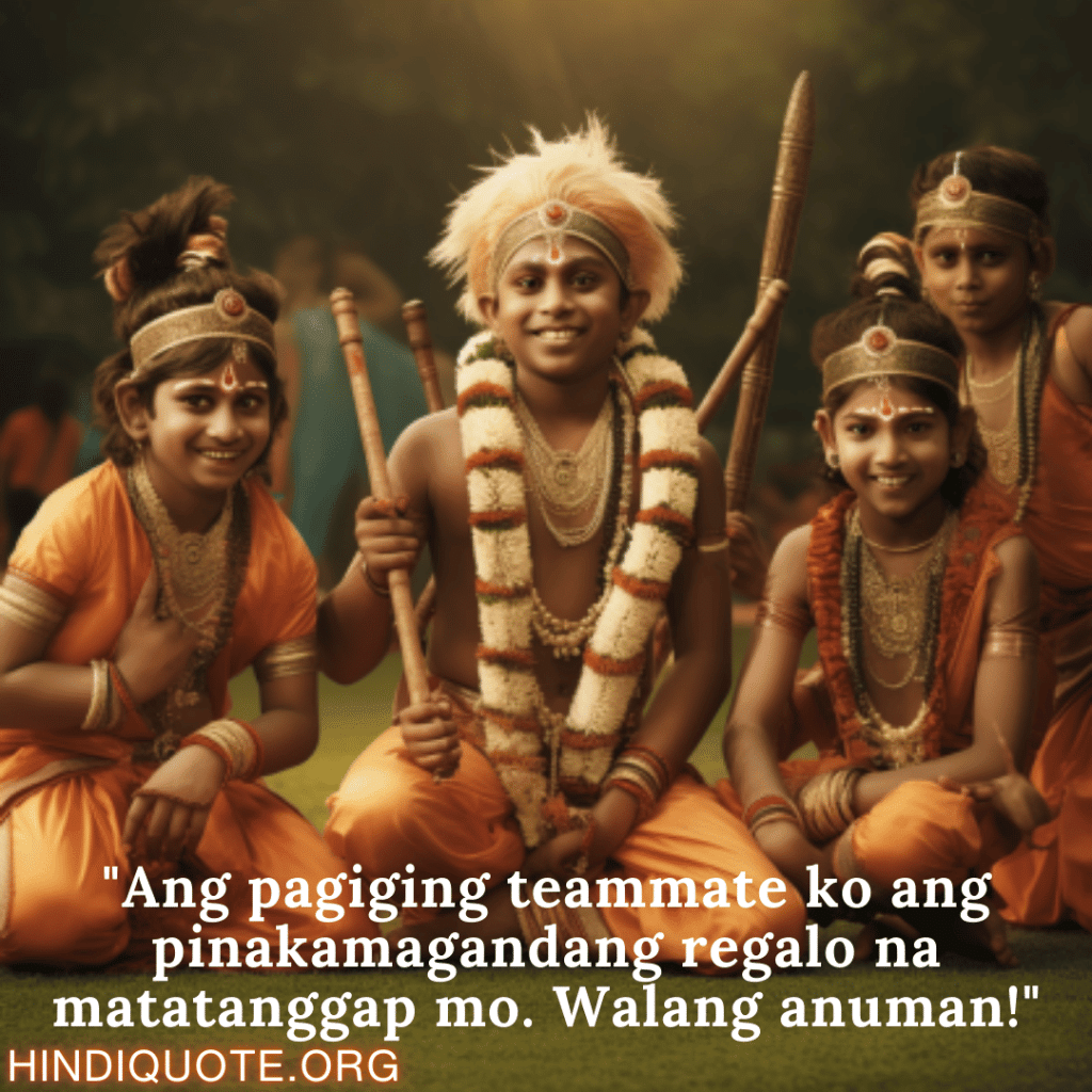 Comedy Quotes Tagalog For Your Teammate "Ang pagiging teammate ko ang pinakamagandang regalo na matatanggap mo. Walang anuman!"
