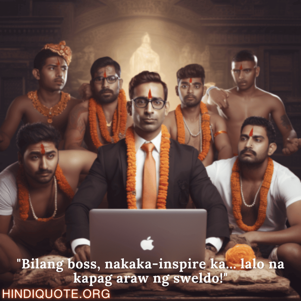 "Bilang boss, nakaka-inspire ka… lalo na kapag araw ng sweldo!"