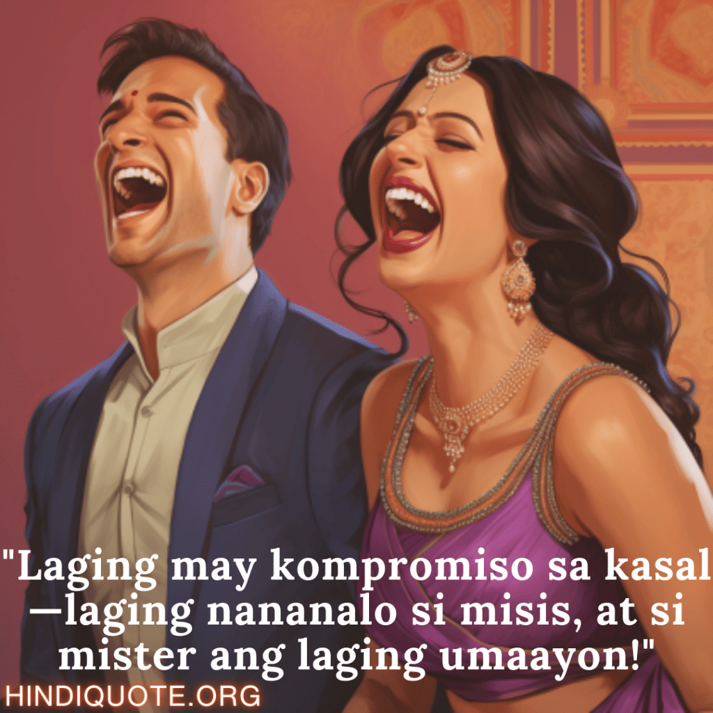 "Laging may kompromiso sa kasal—laging nananalo si misis, at si mister ang laging umaayon!"