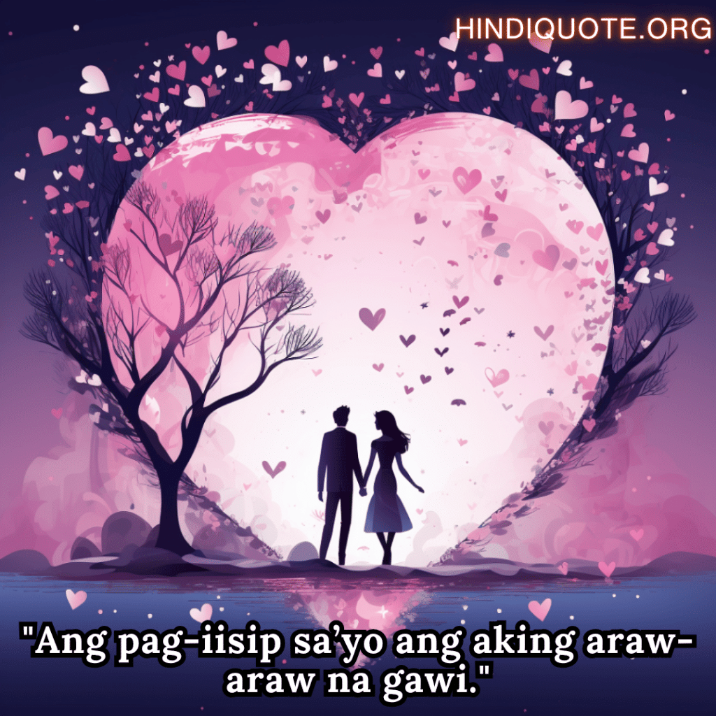 "Ang pag-iisip sa’yo ang aking araw-araw na gawi."