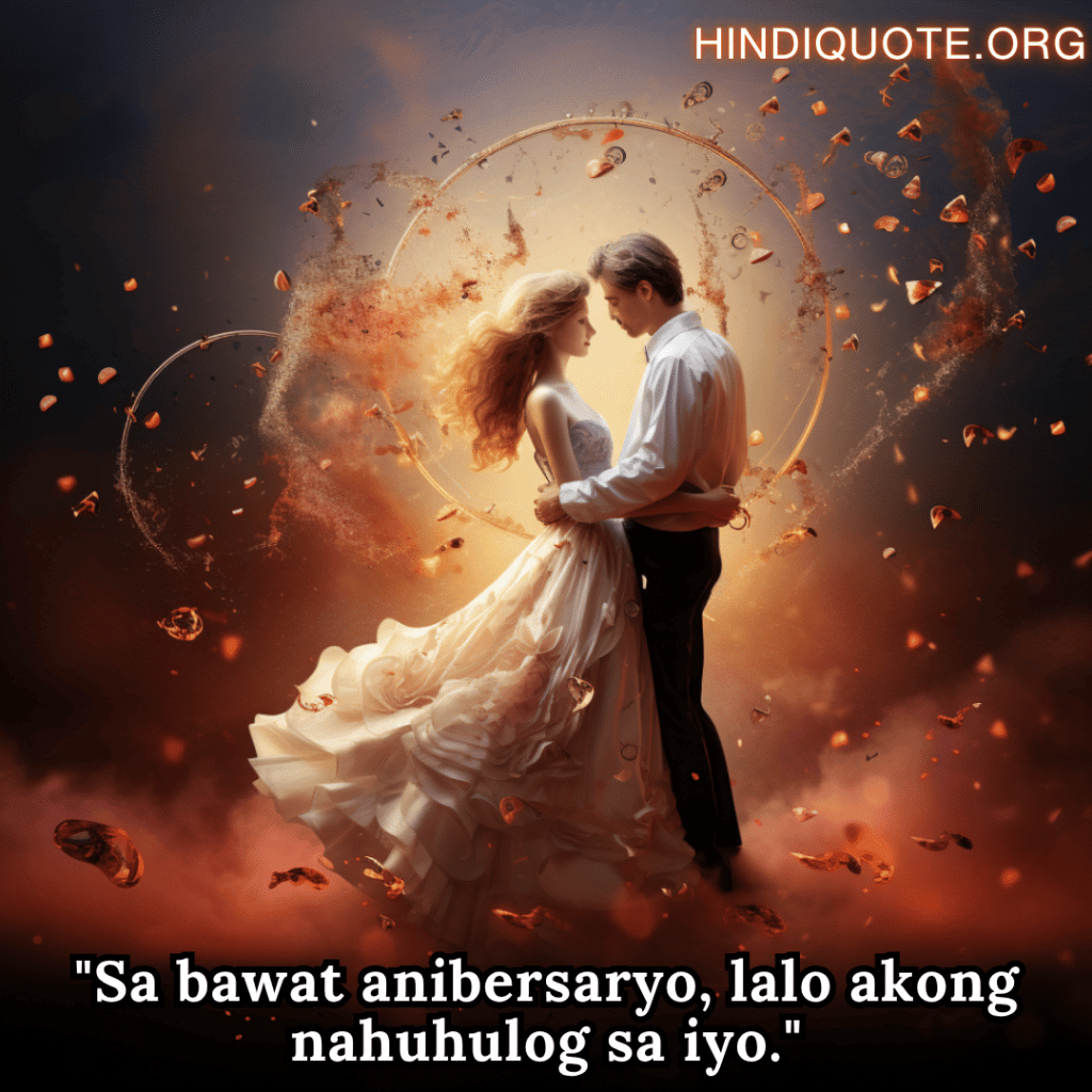 "Sa bawat anibersaryo, lalo akong nahuhulog sa iyo."