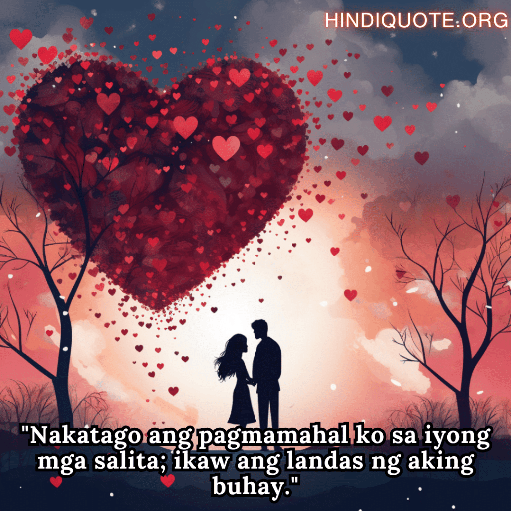 "Nakatago ang pagmamahal ko sa iyong mga salita; ikaw ang landas ng aking buhay."